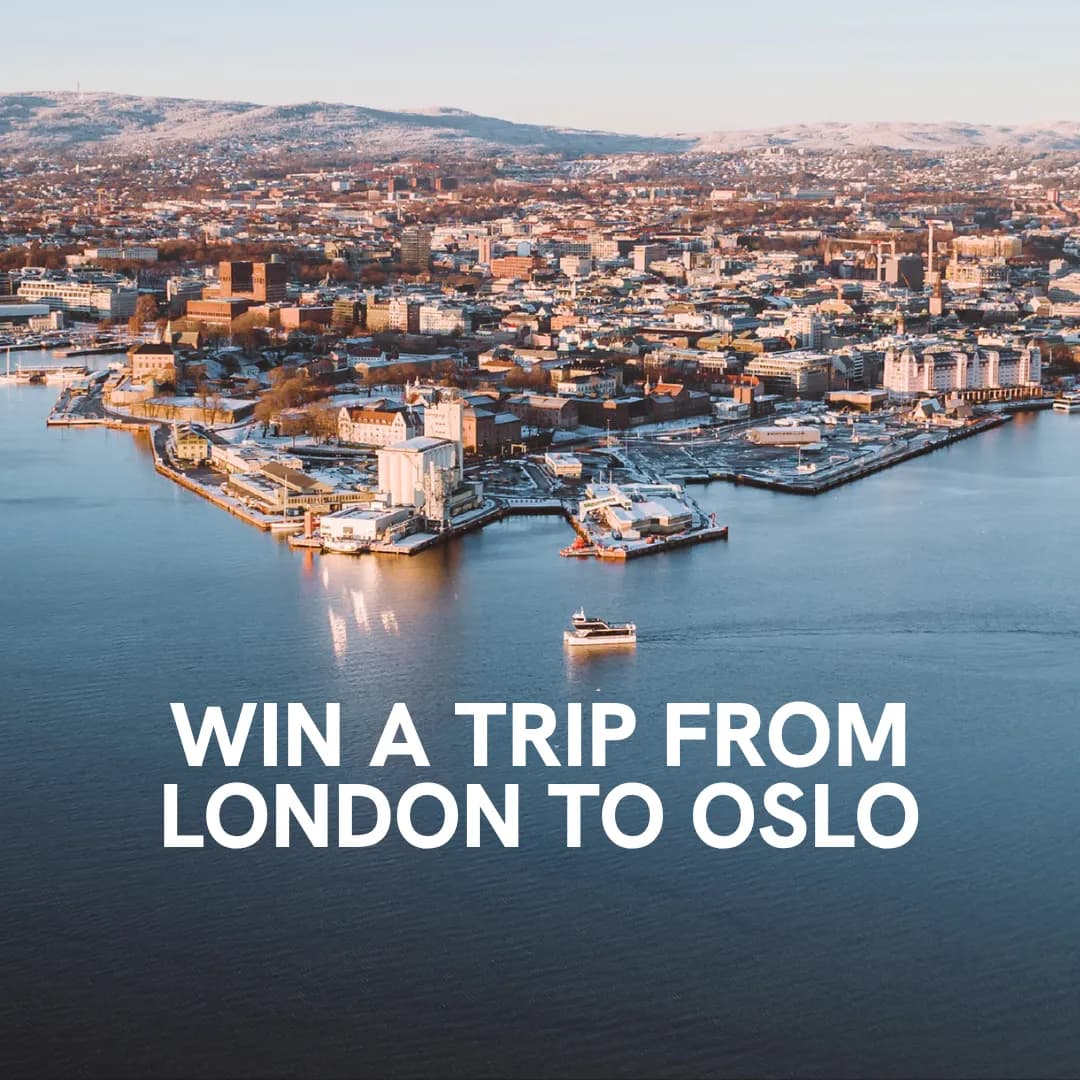 Win a trip from London to Oslo