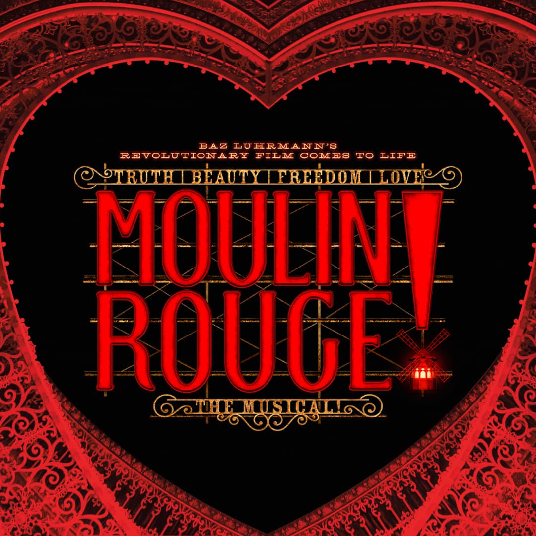 Moulin Rouge! The Musical
